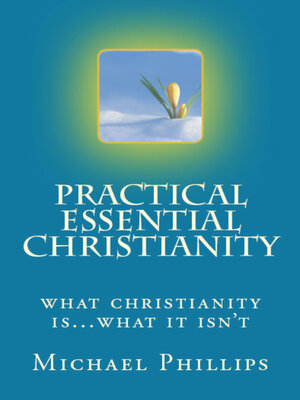 cover image of Practical Essential Christianity